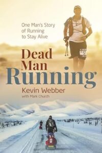 Dead man running book Kevin Webber